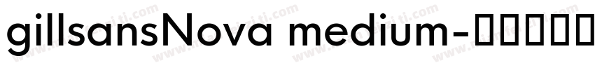 gillsansNova medium字体转换
